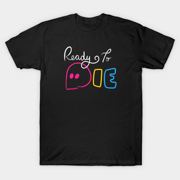 Ready To Die Emo Skull (Pansexual Colors) T-Shirt by inatorinator